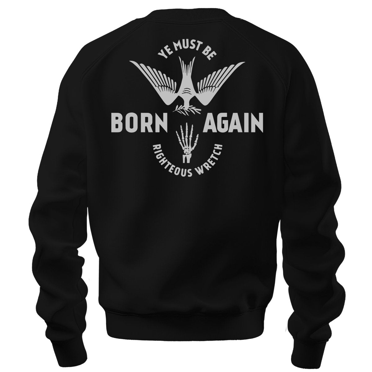 crewneck sweatshirt - Born Again - Sweatshirt - The Reformed Sage - reformed - reformed_gifts - christian_gifts