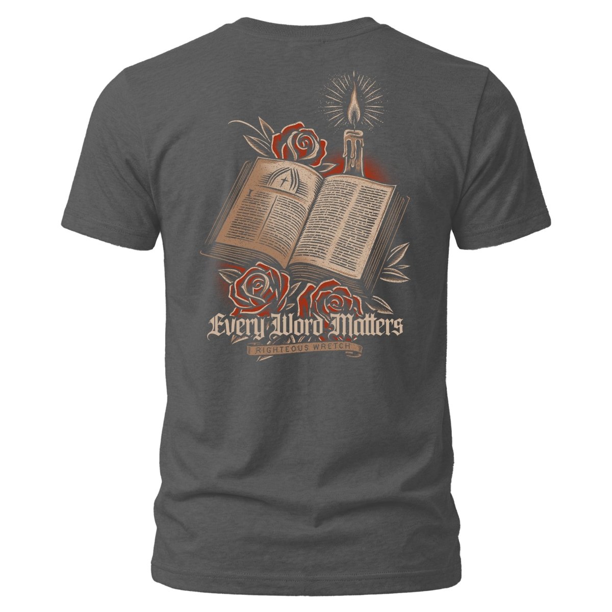 Shirt - Every Word Matters - Tee - The Reformed Sage - reformed - reformed_gifts - christian_gifts
