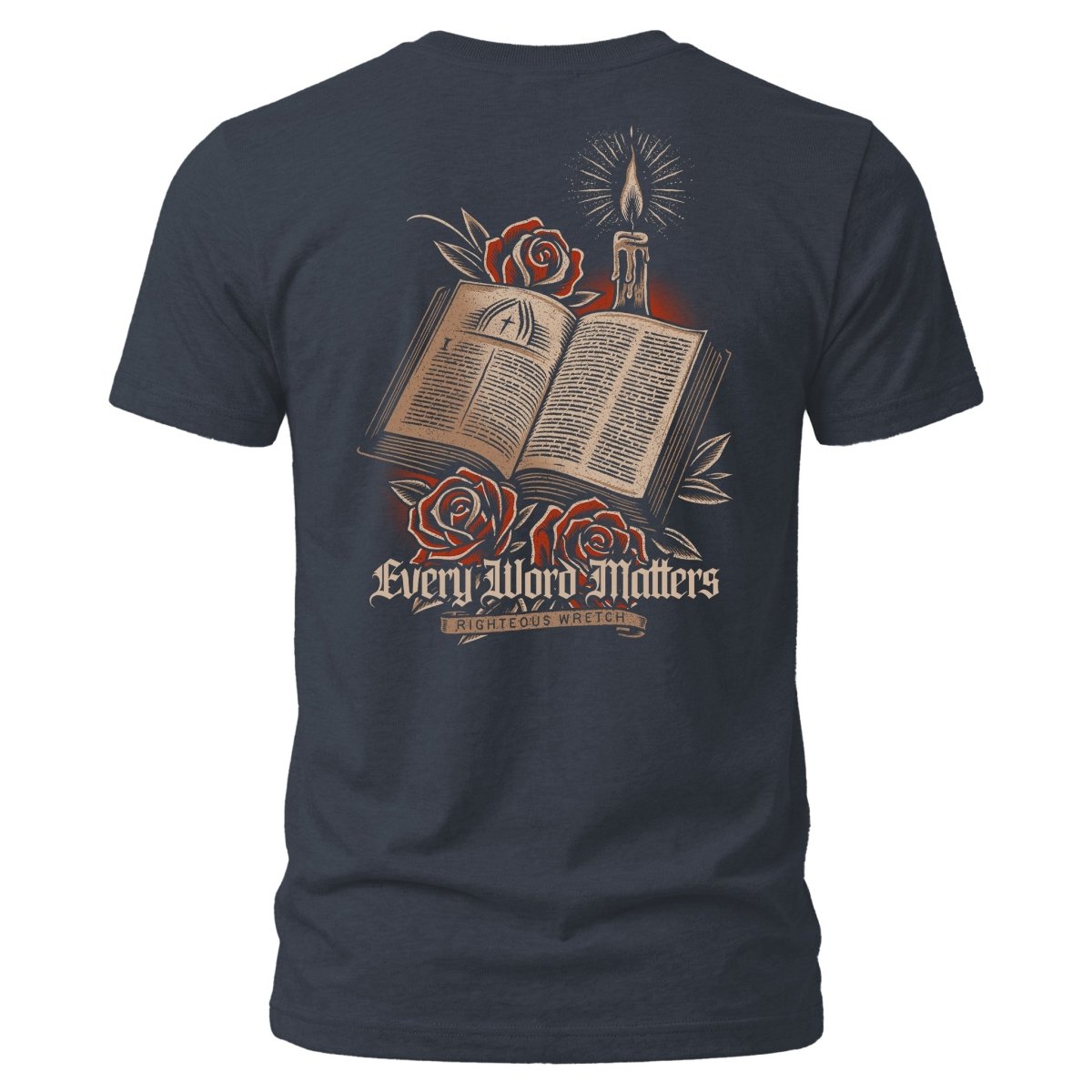Shirt - Every Word Matters - Tee - The Reformed Sage - reformed - reformed_gifts - christian_gifts