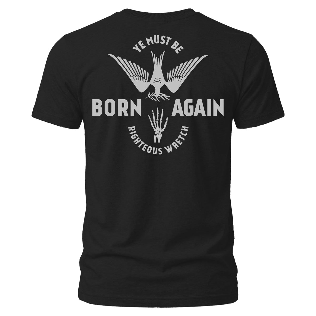 Born Again - Tee