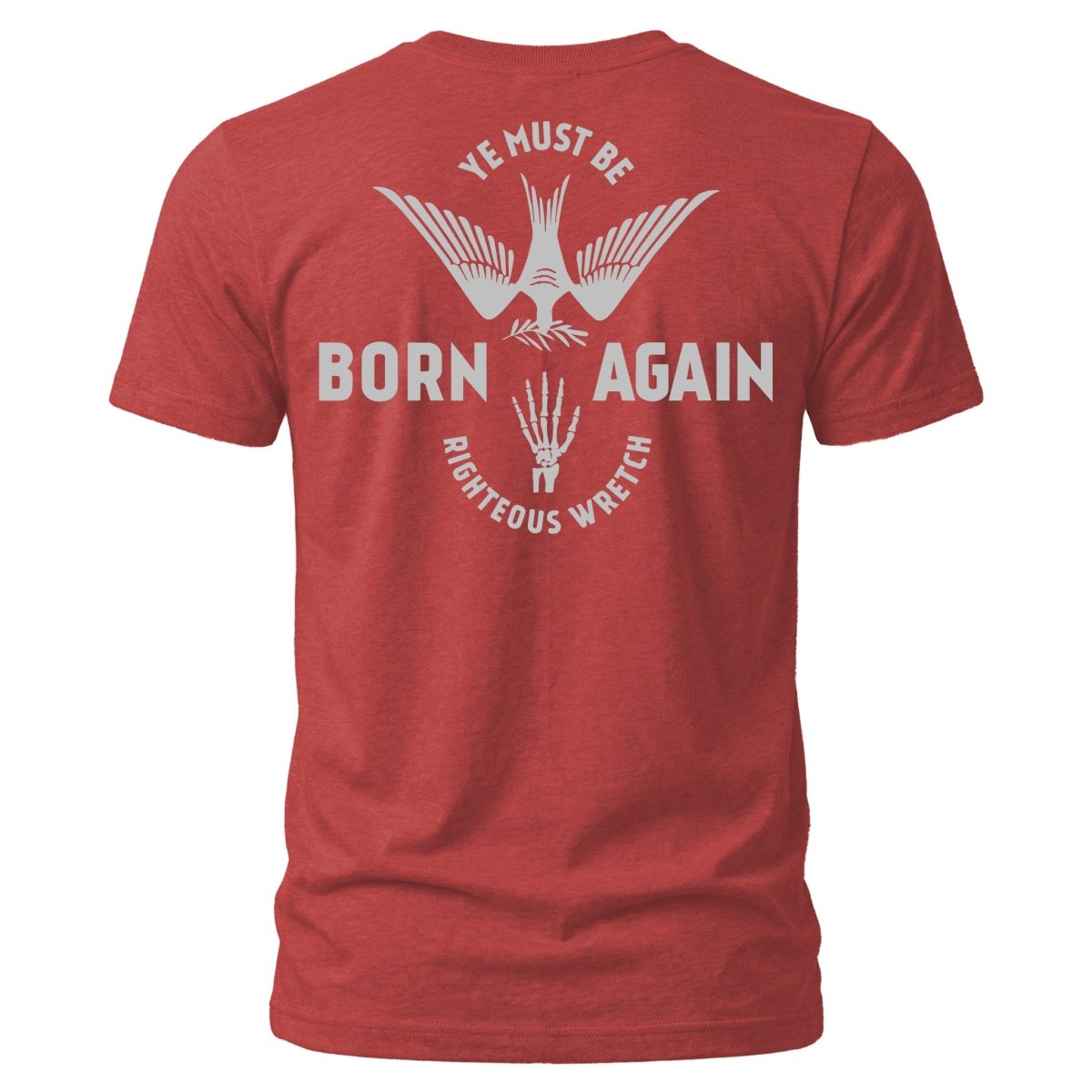 Shirt - Born Again - Tee - The Reformed Sage - reformed - reformed_gifts - christian_gifts