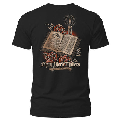 Shirt - Every Word Matters - Tee - The Reformed Sage - reformed - reformed_gifts - christian_gifts