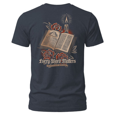 Shirt - Every Word Matters - Tee - The Reformed Sage - reformed - reformed_gifts - christian_gifts