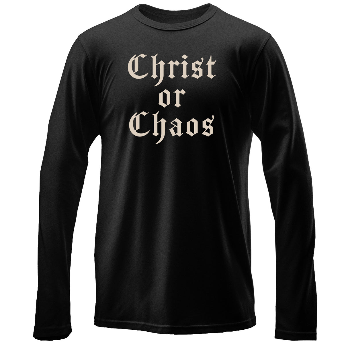 Christ or Chaos - Long Sleeve Tee
