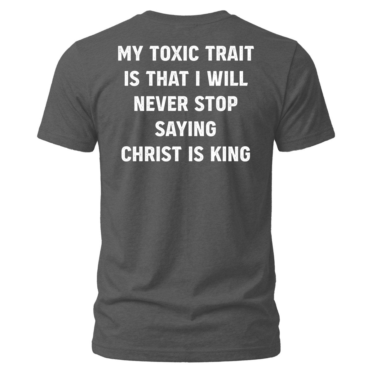 Shirt - Toxic Trait - Tee - The Reformed Sage - reformed - reformed_gifts - christian_gifts