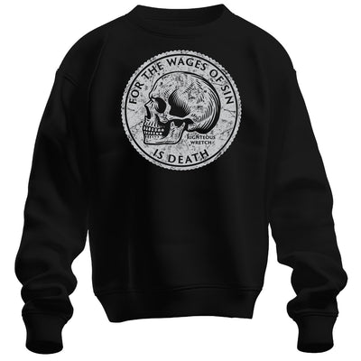 crewneck sweatshirt - Wages - Sweatshirt - The Reformed Sage - reformed - reformed_gifts - christian_gifts
